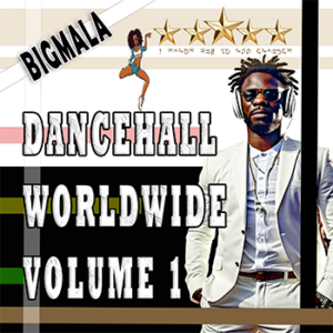 Dancehall Worldwide Anthem